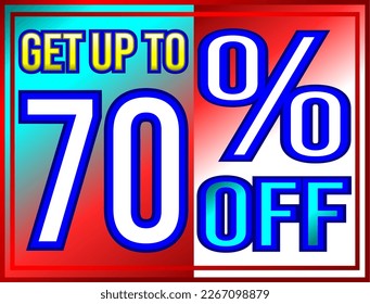 Get up to 70% off. Promotions and offers banner, green, red, yellow and white vector illustration, illustrative for commerce, buying and selling, awesome vector, best illustration. God is good!
