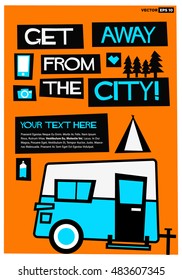 Get Away From The City! (Flat Style Vector Illustration Travel Camping Quote Poster Design) With Text Box