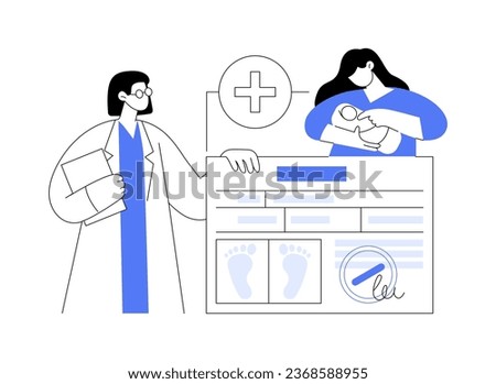 Get birth certificate for a newborn abstract concept vector illustration. Maternity hospital worker making newborn footprint to get birth certificate, citizen services abstract metaphor.