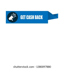get cash back banner.sign,label,tag