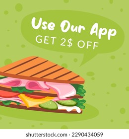 Get discount and reduction off price ordering and using application. Sandwich or toast with ham and salad leaves, cucumbers and tomatoes. Tasty menu promotion banner of cafe. Vector in flat style