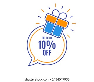 Get Extra 10% off Sale. Discount offer price sign. Special offer symbol. Save 10 percentages. Loyalty sale tag. Speech bubble banner. Gift box badge. Vector