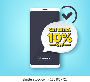 Get Extra 10% off Sale. Mobile phone with alert notification message. Discount offer price sign. Special offer symbol. Save 10 percentages. Customer service app banner. Vector