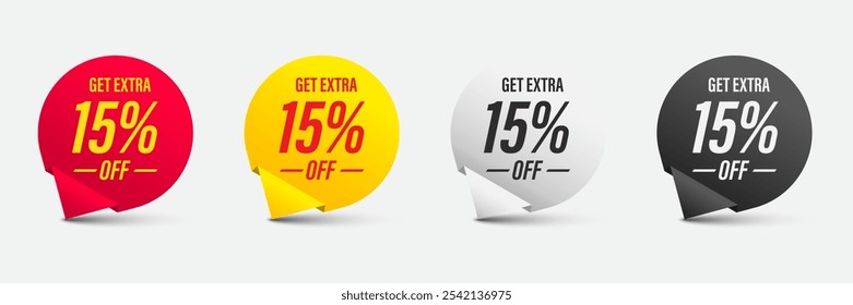 Obtenga un 15% adicional de descuento en la señal de venta. Insignia de promoción. Muestra de Precio de oferta de descuento. Mensaje de descuento extra. Etiqueta promocional para compras, marketing, publicidad, Anuncio y Web. Ilustración vectorial.