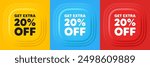 Get Extra 20 percent off Sale. Neumorphic offer banners. Discount offer price sign. Special offer symbol. Save 20 percentages. Extra discount podium background. Product infographics. Vector