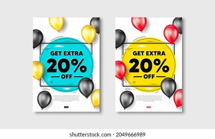 Get Extra 20 percent off Sale. Flyer posters with realistic balloons cover. Discount offer price sign. Special offer symbol. Save 20 percentages. Extra discount text frame white posters. Vector