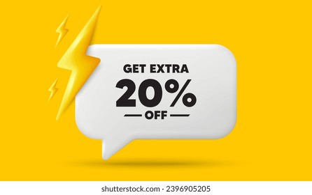 Obtén un 20% extra de la venta. Cartel de la burbuja del discurso 3d con energía de poder. Signo de precio de oferta de descuento. Símbolo de oferta especial. Ahorra 20 por ciento. Mensaje de discurso de chat con descuento adicional. Vector