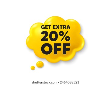 Get Extra 20 percent off Sale. Comic speech bubble 3d icon. Discount offer price sign. Special offer symbol. Save 20 percentages. Extra discount chat offer. Speech bubble comic banner. Vector