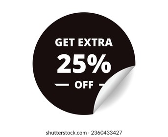 Get Extra 25% off Sale. 25 Percent circle sticker banner, badge symbol vector illustration