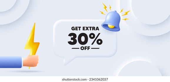 Get Extra 30 percent off Sale. Neumorphic background with chat speech bubble. Discount offer price sign. Special offer symbol. Save 30 percentages. Extra discount speech message. Vector