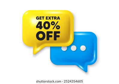 Get Extra 40 percent off Sale. Chat speech bubble 3d icon. Discount offer price sign. Special offer symbol. Save 40 percentages. Extra discount chat offer. Speech bubble banner. Vector