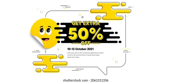 Get Extra 50 percent off Sale. Cartoon face sticker with chat bubble frame. Discount offer price sign. Special offer symbol. Save 50 percentages. Extra discount chat message. Vector