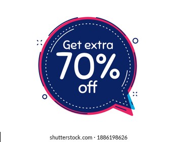 Get Extra 70 percent off Sale. Thought bubble vector banner. Discount offer price sign. Special offer symbol. Save 70 percentages. Dialogue or thought speech balloon shape. Vector