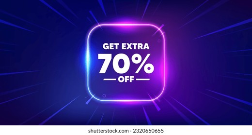 Get Extra 70 percent off Sale. Neon light frame box banner. Discount offer price sign. Special offer symbol. Save 70 percentages. Extra discount neon light frame message. Vector