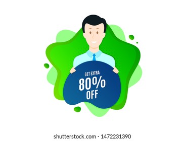Get Extra 80% off Sale. Cut out people badge. Discount offer price sign. Special offer symbol. Save 80 percentages. Dynamic shape offer. Extra discount text. Cut out people dynamic banner. Vector