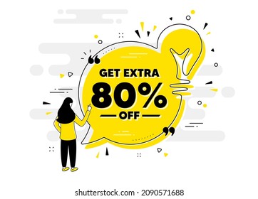 Get Extra 80 percent off Sale. Idea chat bubble banner with person. Discount offer price sign. Special offer symbol. Save 80 percentages. Extra discount chat message lightbulb. Vector