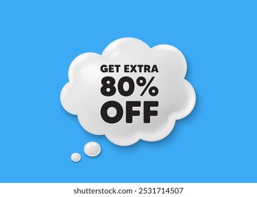 Ganhe 80% extra de desconto. Ícone 3d da bolha de fala em quadrinhos. Sinal de preço de oferta de desconto. Símbolo de oferta especial. Economize 80%. Oferta de chat com desconto extra. Banner cômico de balão de fala. Vetor