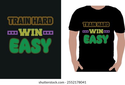 Lassen Sie sich inspirieren, mit diesem kühnen "Train Hard Win Easy" T-Shirt Ihre Grenzen zu überschreiten. Dieses Hemd wurde für Athleten, Fitnessbegeisterte und alle, die von einer starken Arbeitsethik getrieben werden, entwickelt und dient als Erinnerung