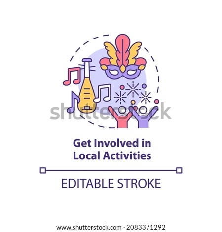 Get involved in local activities concept icon. Adjusting to living abroad abstract idea thin line illustration. Engaging in cultural events. Vector isolated outline color drawing. Editable stroke