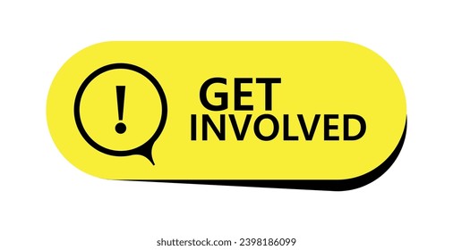 get involved sign on white background