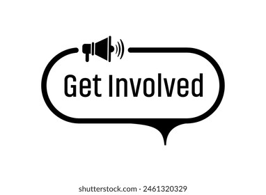 get involved sign on white background