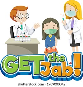 Get the Jab font banner with a doctor injecting vaccine shot to a girl illustration