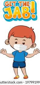 Get the jab font design with a boy wearing medical mask on white background illustration