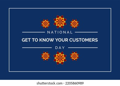 Get To Know Your Customers Day