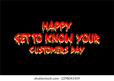 Get To Know Your Customers Day