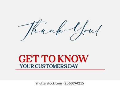 Get To Know Your Customers Day