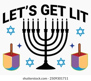 Let’s Get Lit Svg,Hanukkah Shirt,Menorah Shirt,Hanukkah Quotes Svg,Funny Shirt,Cut File,Silhouette,Vintage