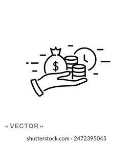 get a loan icon, stack of money in hand, payment or repayment of debt, time is money, thin line symbol isolated on white background, editable stroke eps 10 vector illustration