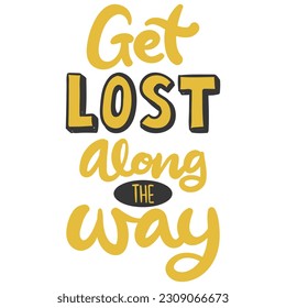 Get Lost Along the Way a Keep Going Motivational Design
