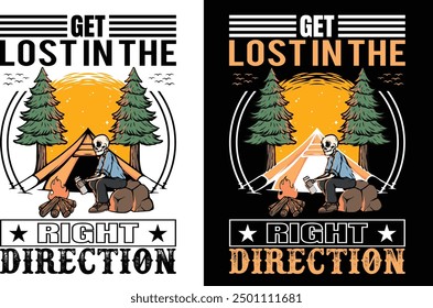 Get lost in the right direction t shirt design and graphics design