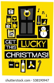 Get Lucky This Christmas! (Flat Style Vector Illustration Holidays Quote Poster Card Design)