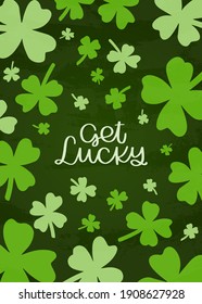 Get lucky vertical web site banner with shamrock background. Saint Patricks day card or wall art vector design.