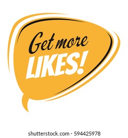 get more likes retro speech bubble