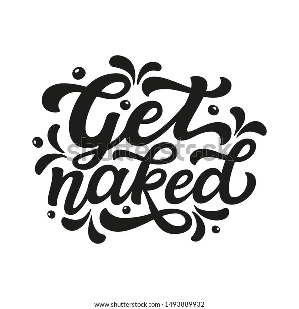 Get Naked Hand Lettering Bathroom Quote 스톡 벡터 로열티 프리