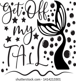 "Get off my tail" Vector Decal