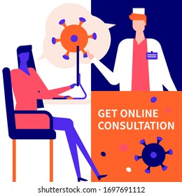 Get online consultation - flat design style illustration. Coronavirus protective measure, quarantine recommendation idea. A woman talking to a doctor via computer, getting advice from a therapist