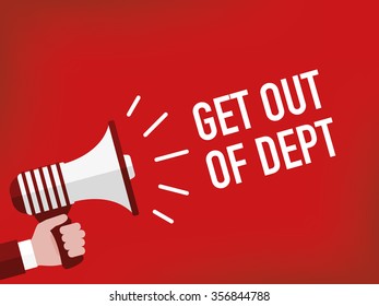 GET OUT OF DEBT