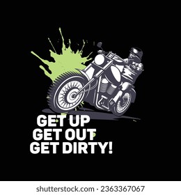 GET UP GET OUT GET DIRTY illustrations with patches for t-shirts and other uses