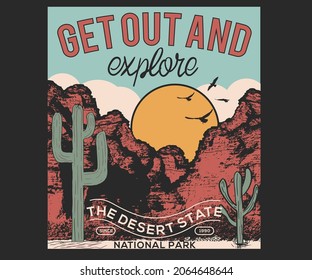 Get out and explore graphic design for t shirt. Arizona vintage graphic illustration design for apparel, poster batch and others. 