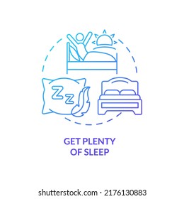 Get plenty of sleep blue gradient concept icon. Get enough rest to stay energized. Road trip tip abstract idea thin line illustration. Isolated outline drawing. Myriad Pro-Bold font used