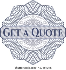 Get a Quote inside a money style rosette