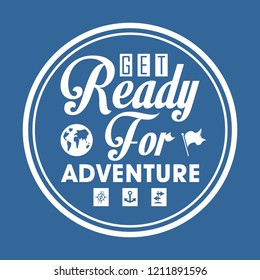 Get ready for adventure