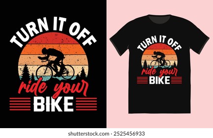 Get ready to embrace the thrill of cycling with our "Turn It Off, Ride Your Bike" T-shirt! This design celebrates the joy of disconnecting from screens and reconnecting with the great outdoors.