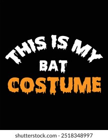 Get ready for Halloween with our "This is My Bat Costume" T-shirt! Perfect for trick-or-treating or costume parties, this fun and playful shirt showcases your spooky side while ensuring comfort and st