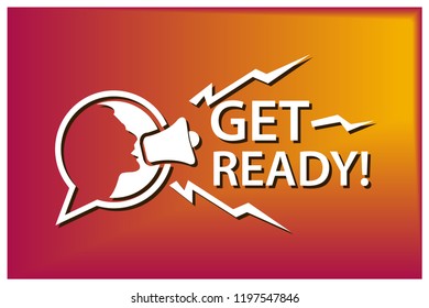 Get ready with megaphone. Flat vector illustration on colorful background.