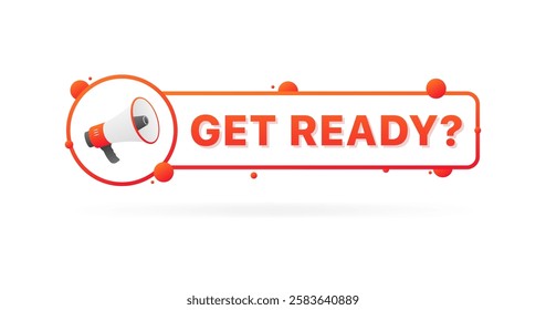 Get ready message icon. Megaphone icon. Flat style. Vector icon.